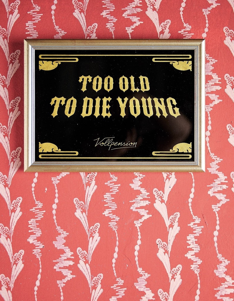 Glasbild “Too old to die young”